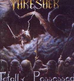 Thresher : Totally Possessed